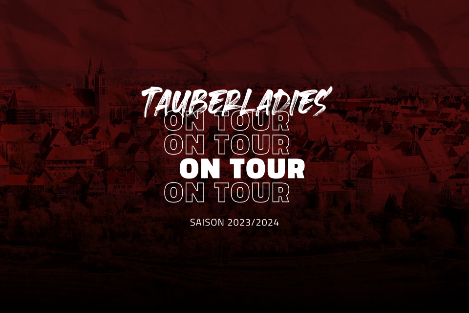 Tauberladies on Tour Saison 2023/24